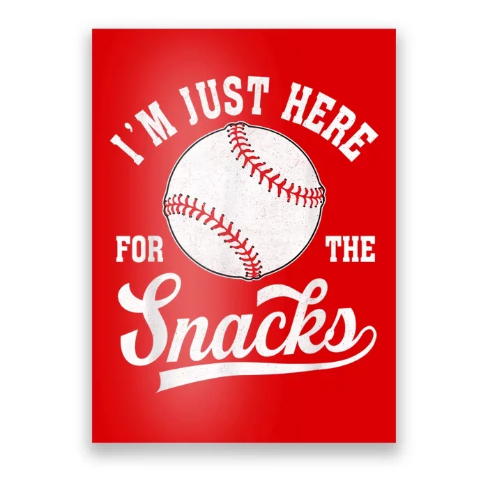 I’m Just Here For The Snacks Funny Fantasy Baseball League Poster