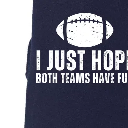 I Just Hope Both Teams Have Fun American Football Doggie 3-End Fleece Hoodie