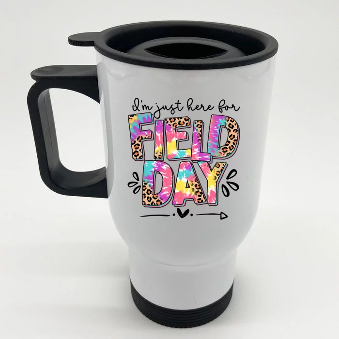 I'm Just Here For Field Day Leopard Tie Dye Last Day School Front & Back Stainless Steel Travel Mug