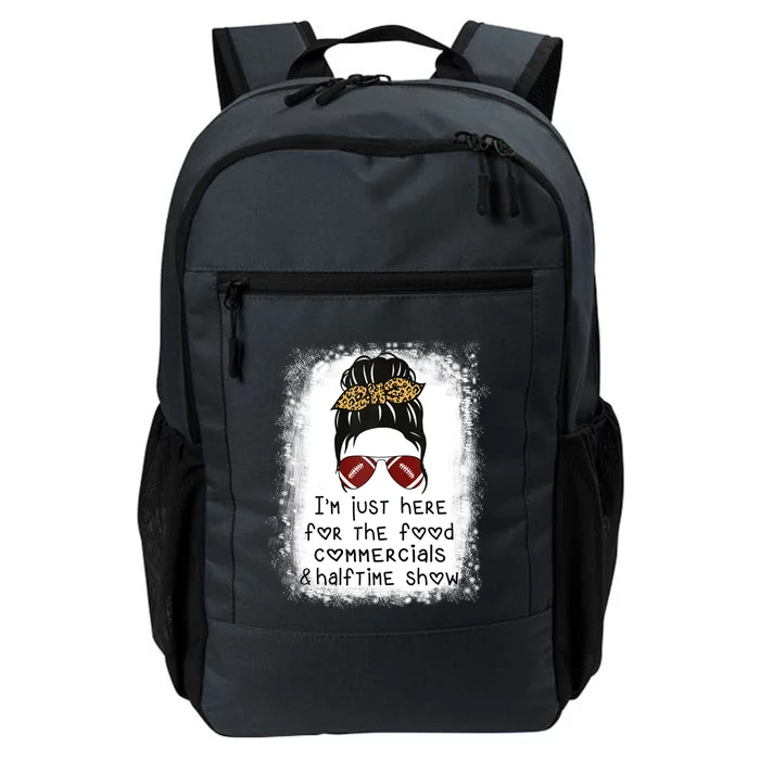 Im Just Here For The Food Commercials And Halftime Show Gift Daily Commute Backpack