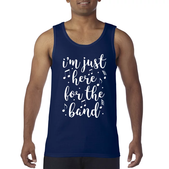 I'm Just Here For The Band Marching Halftime Show Tank Top