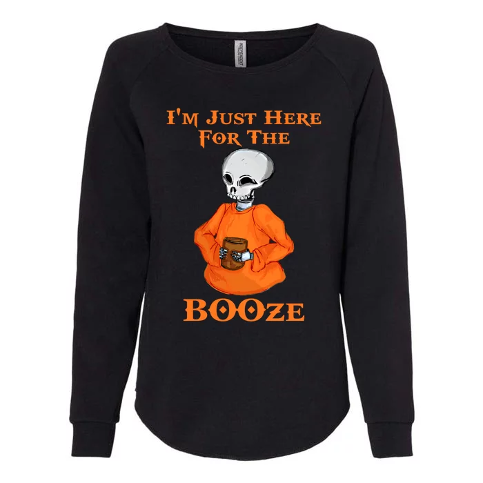 I'm Just Here For The Booze Funny Halloween Gift Womens California Wash Sweatshirt