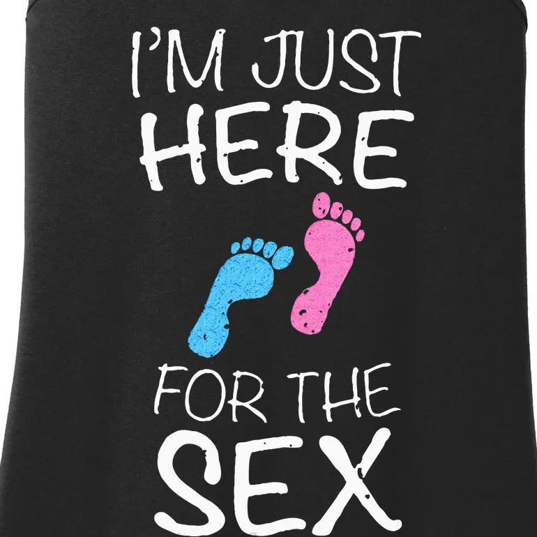 Im Just Here For The Sex Gender Reveal Ladies Essential Tank