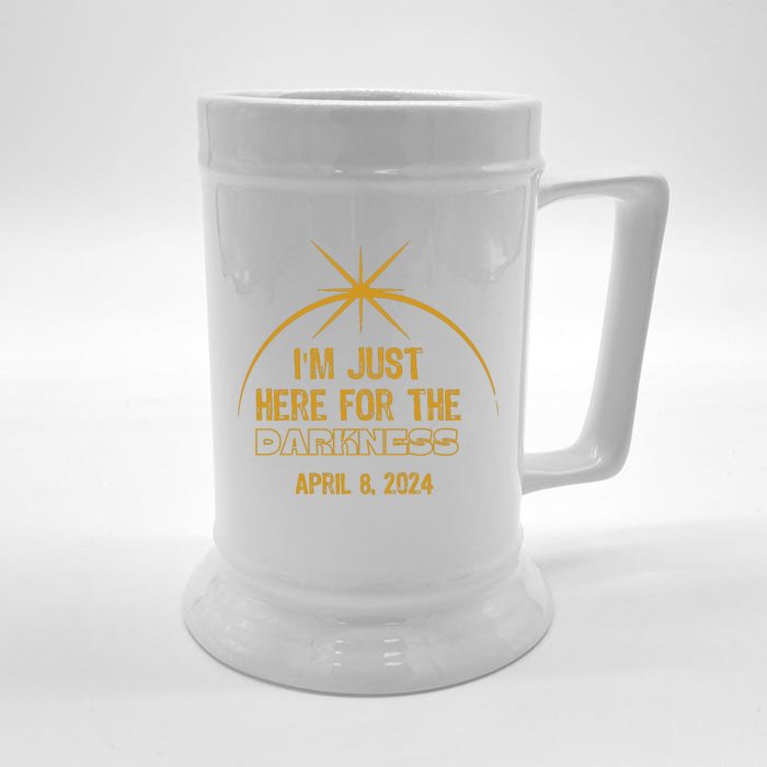 I’M Just Here For The Darkness April 8 2024 Front & Back Beer Stein