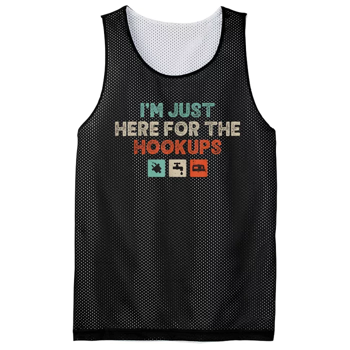 IM Just Here For The Hookups Funny Camp Rv Camper Camping Mesh Reversible Basketball Jersey Tank