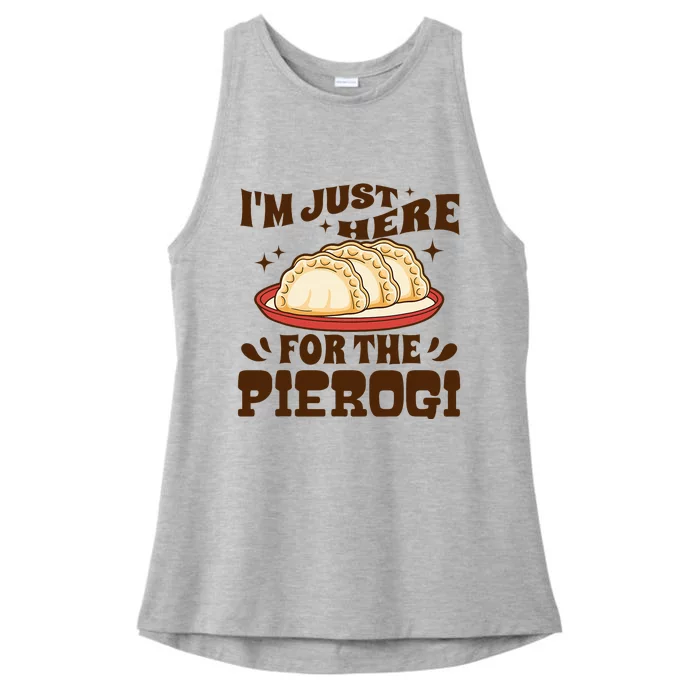 IM Just Here For The Pierogi Polish Food Poland Ladies Tri-Blend Wicking Tank