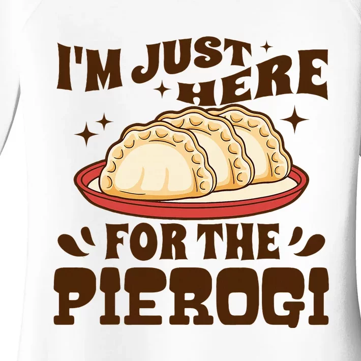 IM Just Here For The Pierogi Polish Food Poland Women's Perfect Tri Tunic Long Sleeve Shirt