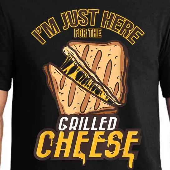 IM Just Here For The Grilled Cheese Funny Food Lovers Gift Pajama Set