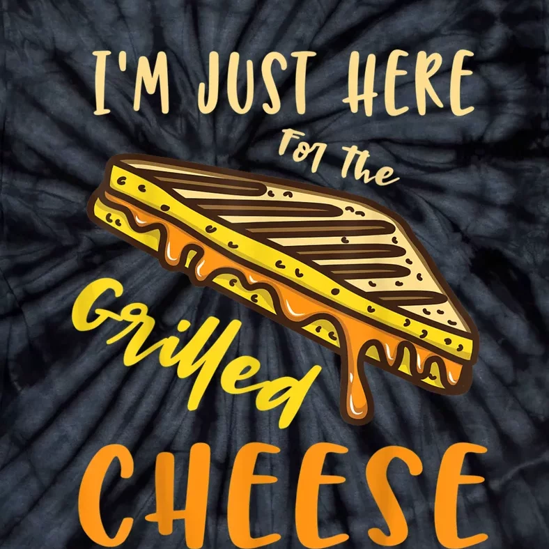 IM Just Here For The Grilled Cheese Tie-Dye T-Shirt