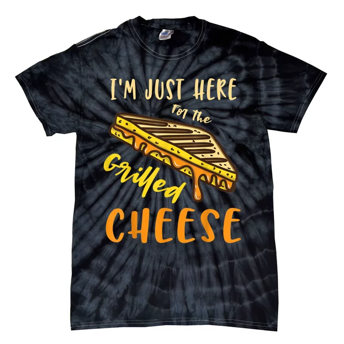 IM Just Here For The Grilled Cheese Tie-Dye T-Shirt