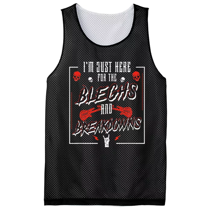 I'm Just Here For The Bleghs And Breakdowns Deathcore Djent Mesh Reversible Basketball Jersey Tank