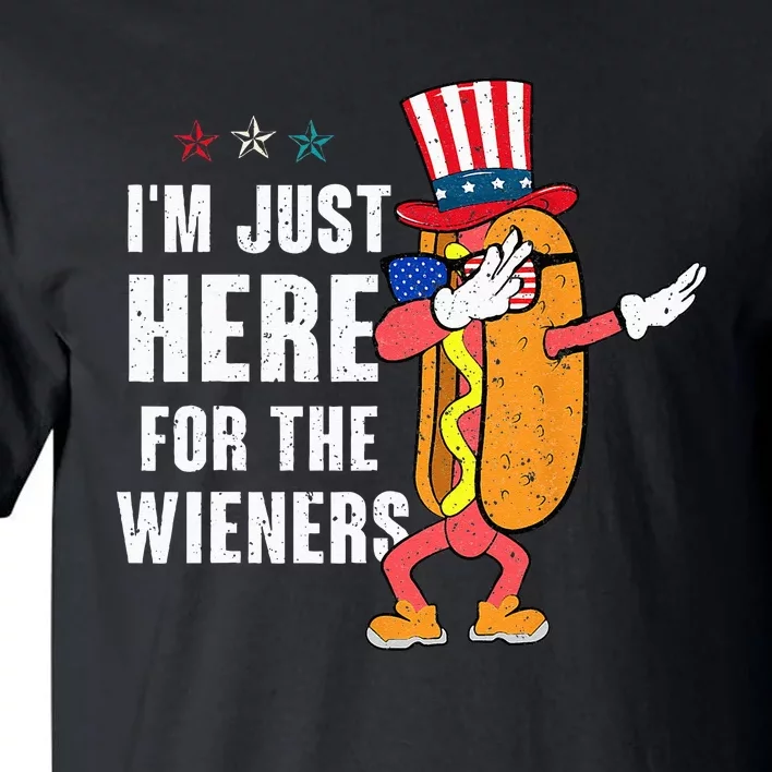 I'm Just Here For The Wieners 4Th Of July Dabbing Hot Dog Tall T-Shirt