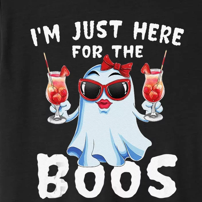 IM Just Here For The Boos Funny Halloween Gift Women Ghost ChromaSoft Performance T-Shirt