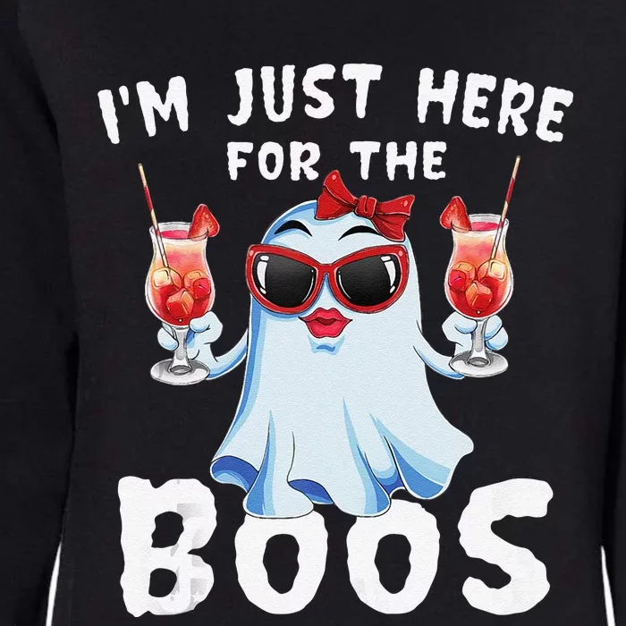 IM Just Here For The Boos Funny Halloween Gift Women Ghost Womens California Wash Sweatshirt