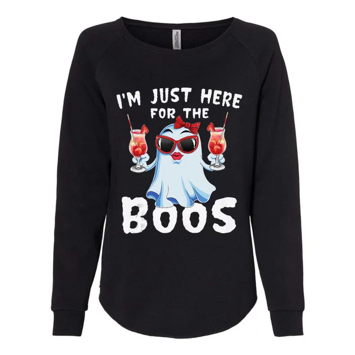 IM Just Here For The Boos Funny Halloween Gift Women Ghost Womens California Wash Sweatshirt