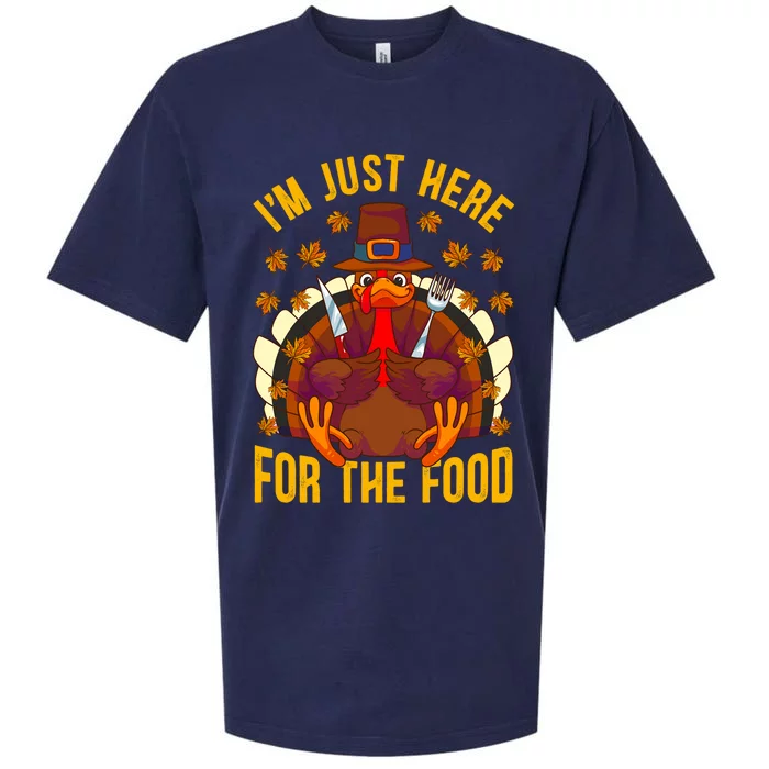 Im Just Here For The Food Thanksgiving Turkey Eating Lover Gift Sueded Cloud Jersey T-Shirt