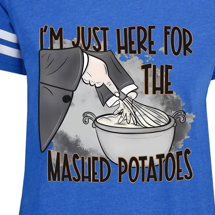 IM Just Here For The Mashed Potatoes Cute Thanksgiving Food Enza Ladies Jersey Football T-Shirt