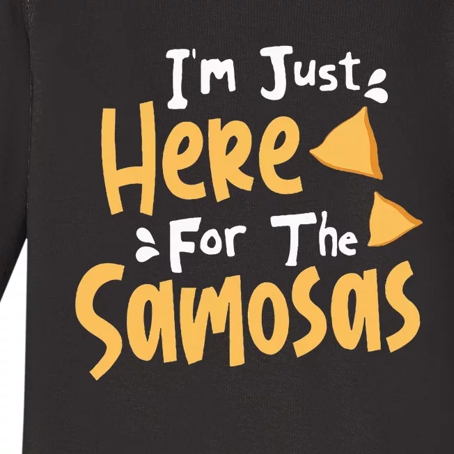 IM Just Here For The Samosas Desi Bollywood Funny Memes Baby Long Sleeve Bodysuit