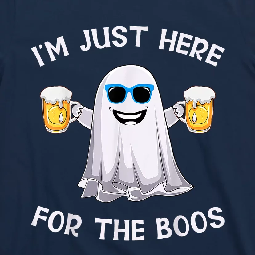 Im Just Here For The Boos Ghost Funny Halloween Beer Lover T-Shirt