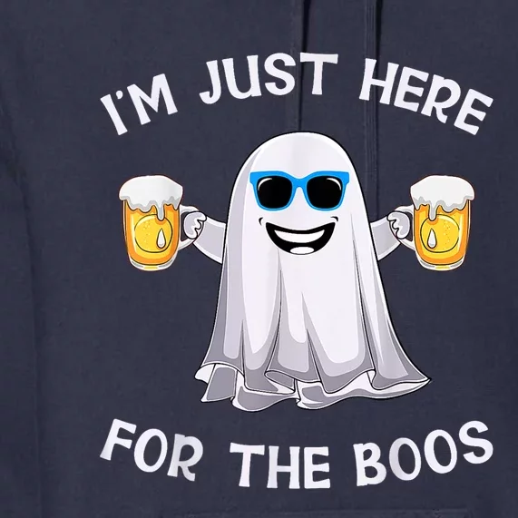 Im Just Here For The Boos Ghost Funny Halloween Beer Lover Premium Hoodie