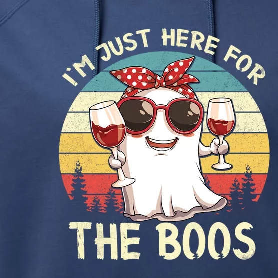 Im Just Here For The Boos Funny Halloween Outfit Gift Performance Fleece Hoodie