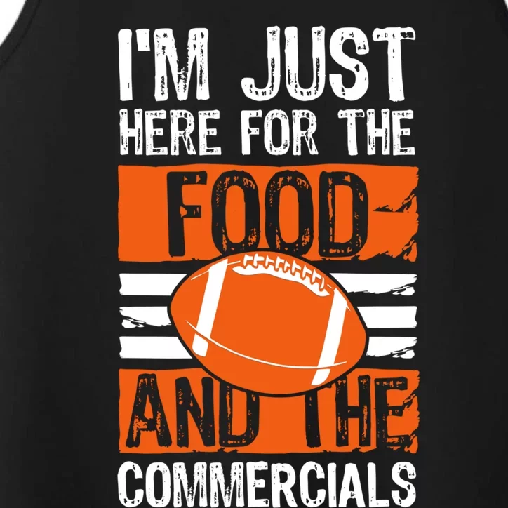 I'm Just Here For The Food Football Fan Game Day Gift Funny Gift Performance Tank