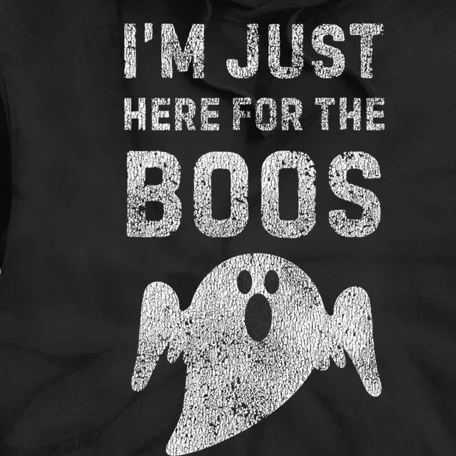 IM Just Here For The Boos  Hilarious Halloween Tie Dye Hoodie