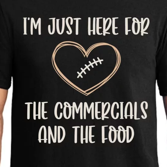 Im Just Here For The Commercials And The Food Gift Pajama Set