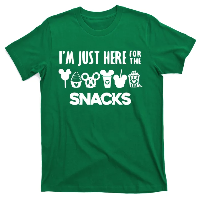 Im Just Here For The Snacks T-Shirt