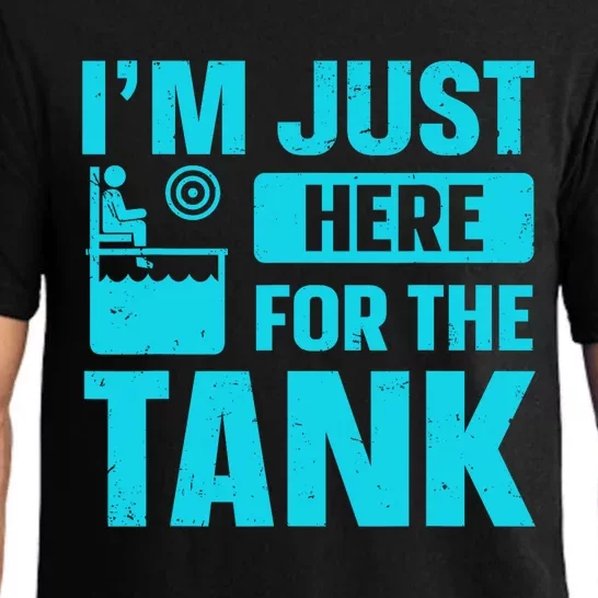 I’m Just Here For The Tank Quote For A Dunking Booth Fan Pajama Set