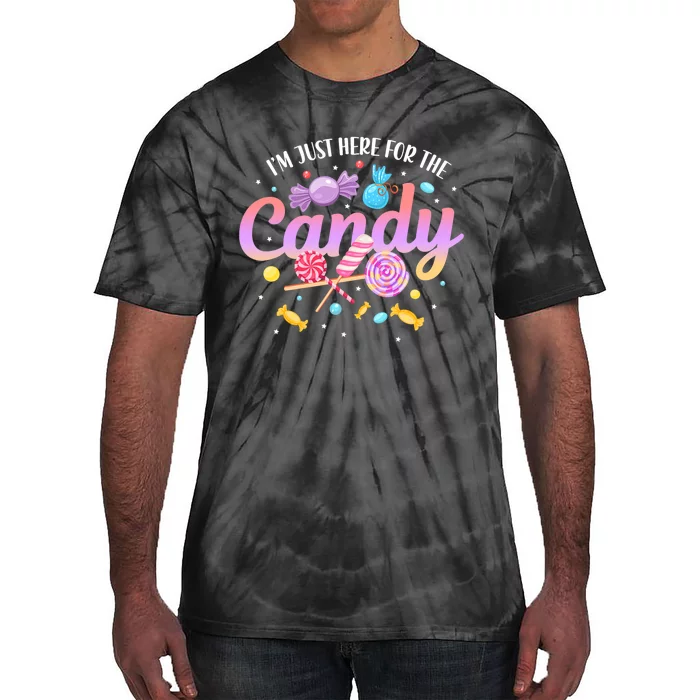 IM Just Here For The Candy Funny Halloween Food Humor Tie-Dye T-Shirt