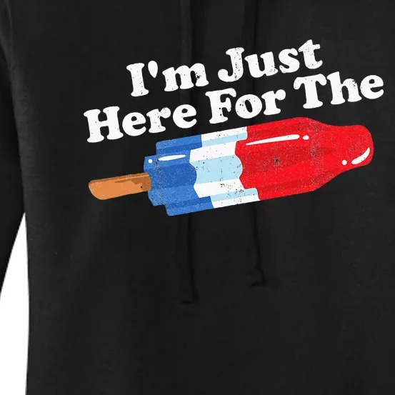 I'm Just Here For The Popsicle Funny Bomb Retro 80s Pop Gift Women's Pullover Hoodie