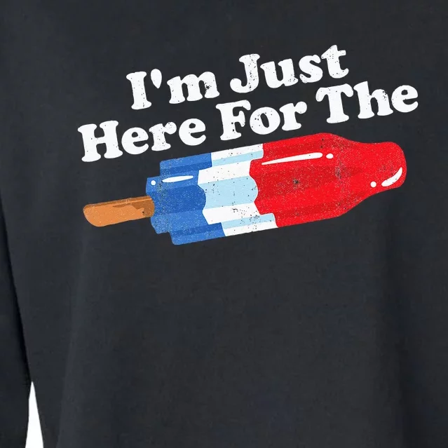 I'm Just Here For The Popsicle Funny Bomb Retro 80s Pop Gift Cropped Pullover Crew