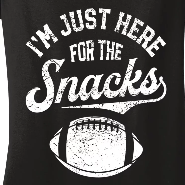 Im Just Here For The Snacks Funny Fantasy Football Women's V-Neck T-Shirt