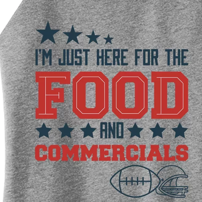 Im Just Here For The Food And Commercials Funny Football Gift Women’s Perfect Tri Rocker Tank