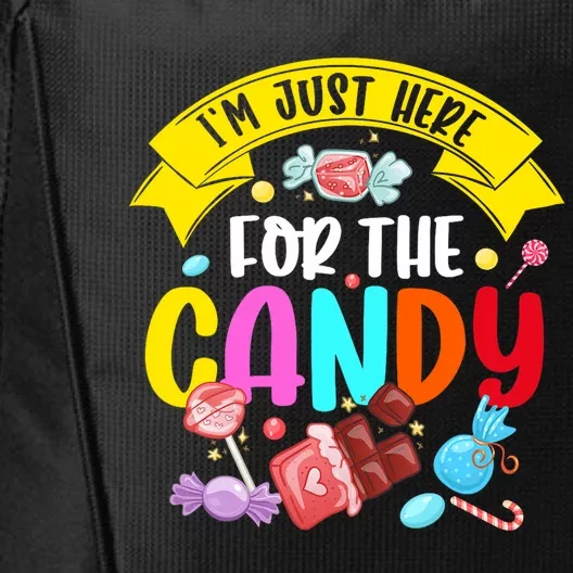 IM Just Here For The Candy Funny Halloween Food Humor City Backpack