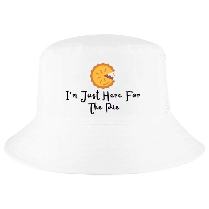 Im Just Here For The Pie Cool Comfort Performance Bucket Hat