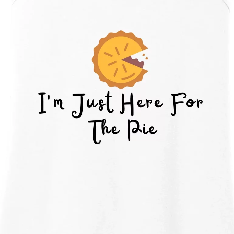 Im Just Here For The Pie Ladies Essential Tank