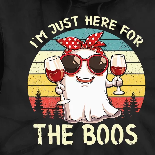 Im Just Here For The Boos Funny Halloween Tie Dye Hoodie