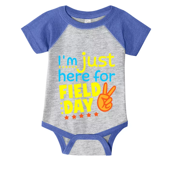 IM Just Here For Field Day 2024 For Teacher Field Day Great Gift Infant Baby Jersey Bodysuit