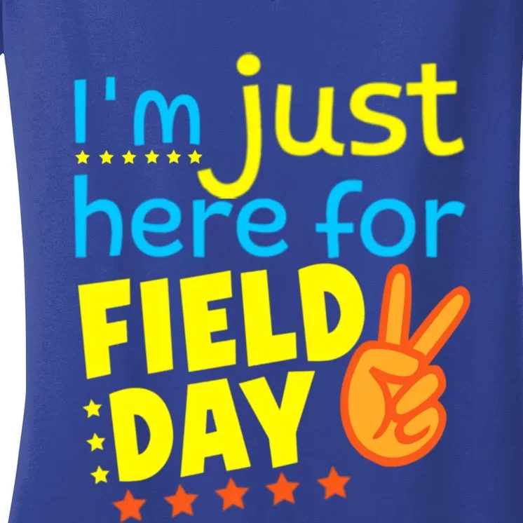 IM Just Here For Field Day 2024 For Teacher Field Day Great Gift Women's V-Neck T-Shirt