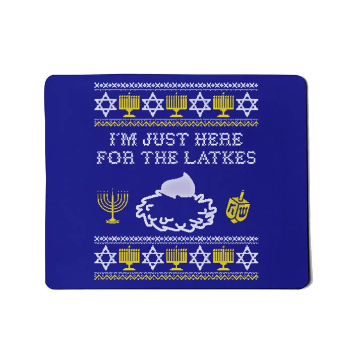 I'm Just Here For The Latkes Hannukah Channukah Jewish Funny Gift Cool Gift Mousepad