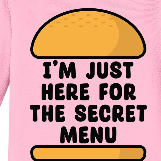 Im Just Here For The Secret U Novelty Word Design Meaningful Gift Baby Long Sleeve Bodysuit