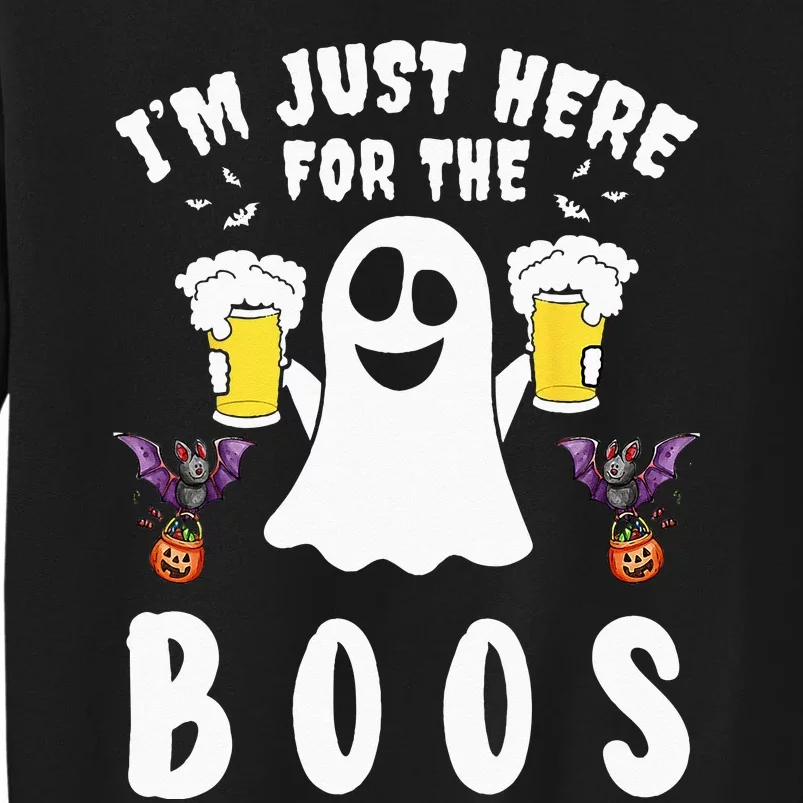 Im Just Here For The Boos Ghost Beer Halloween Costume Men Tall Sweatshirt