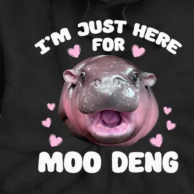 IM Just Here For Moo Deng Cute Baby Hippo Bouncy Souvenir Tie Dye Hoodie