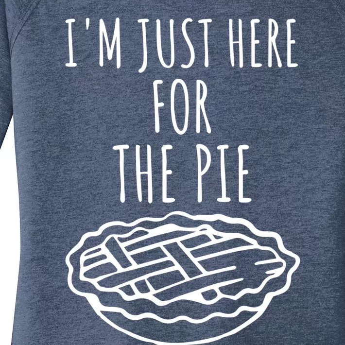 Im Just Here For The Pie Funny Thanksgiving Pie Joke Cool Gift Women's Perfect Tri Tunic Long Sleeve Shirt