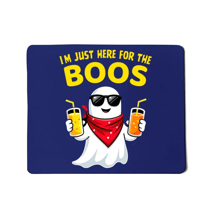 Im Just Here For The Boos Funny Halloween Mousepad