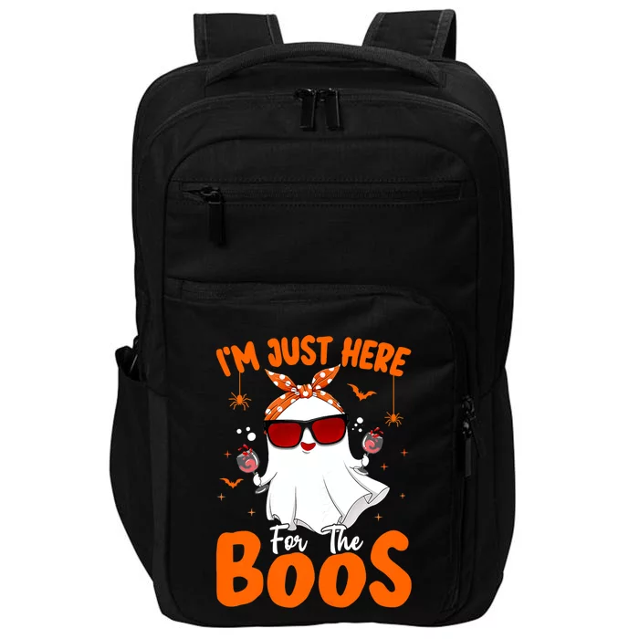 Im Just Here For The Boos Funny Halloween Ghost Wine Gift Impact Tech Backpack