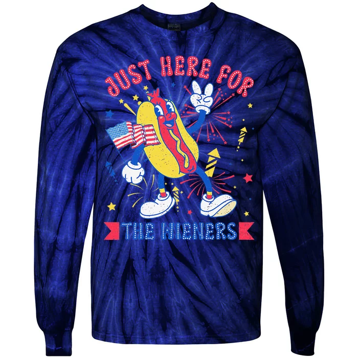 IM Just Here For The Wieners Funny Hot Dog 4th Of July Tie-Dye Long Sleeve Shirt