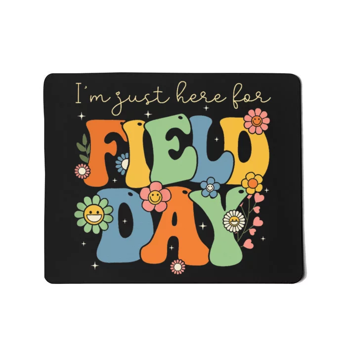 I'm Just Here For Field Day Groovy Retro Last Day Of School Mousepad